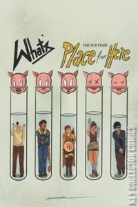 What's The Furthest Place From Here #4
