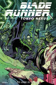 Blade Runner: Tokyo Nexus: To Lose Is to Win #4