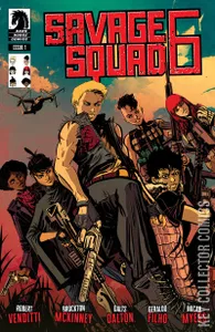 Savage Squad 6 #1