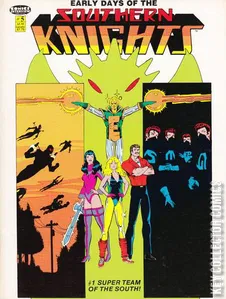 Early Days of the Southern Knights #5