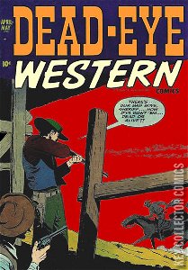 Dead-Eye Western Comics #1