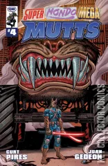 Cover for Super Mondo Mega Mutts #4
