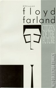 Floyd Farland - Citizen of the Future #0