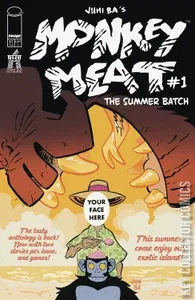 Monkey Meat: The Summer Batch #1