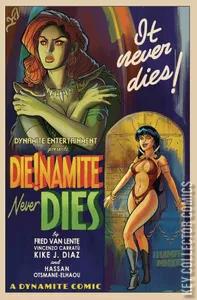 Die!namite Never Dies #1