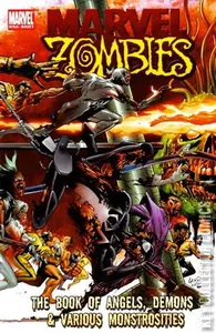 Marvel Zombies: The Book of Angels, Demons & Various Monstrosities #1