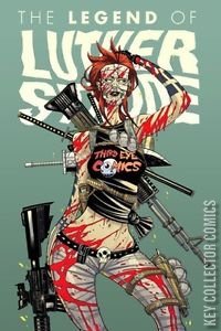 The Legend of Luther Strode #1