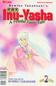 Inu-Yasha: A Feudal Fairy Tale Part Two #2