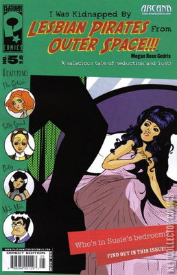 I Was Kidnapped By Lesbian Pirates From Outer Space