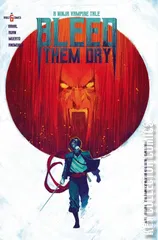 Cover for Bleed Them Dry #6