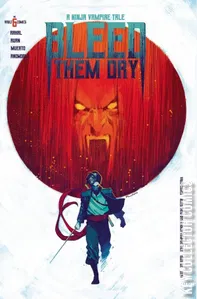 Bleed Them Dry #6
