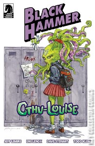 Black Hammer: Cthu-Louise