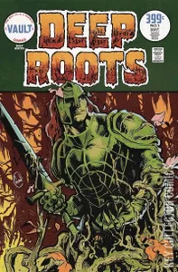 Deep Roots #1