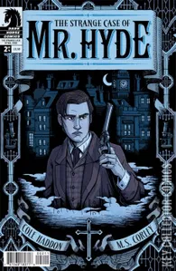 The Strange Case of Mr. Hyde #2
