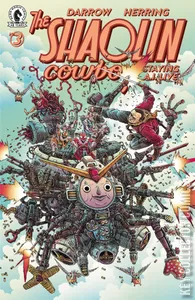 Shaolin Cowboy: Staying A.I.Live #3