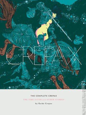 The Complete Crepax