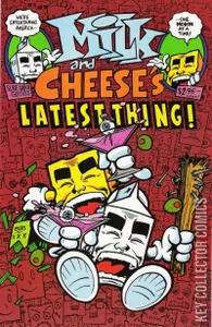 Milk and Cheese #7