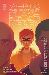 Cover for What's The Furthest Place From Here #9