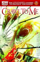 Cover for Crawl To Me #3