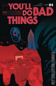 You'll Do Bad Things #1
