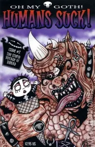 Oh My Goth!: Humans Suck! #2