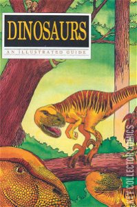 Dinosaurs: An Illustrated Guide #1