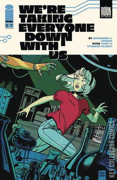 Variant Cover for We're Taking Everyone Down With Us #2