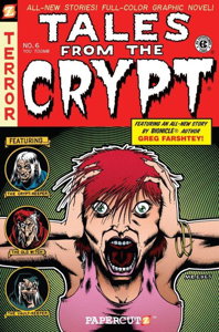 Tales From the Crypt Graphic Novel #6
