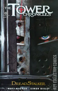 The Tower Chronicles: Dreadstalker #3