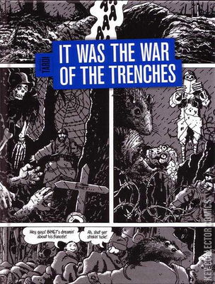 It Was the War of the Trenches