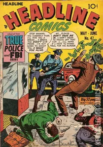 Headline Comics #47