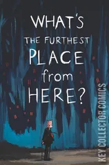 Variant Cover for What's The Furthest Place From Here #1
