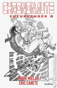 Chrononauts: Futureshock #2 