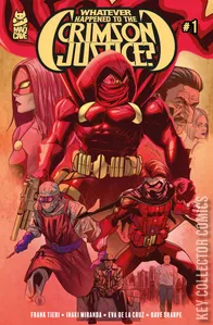 Whatever Happened to the Crimson Justice? #1