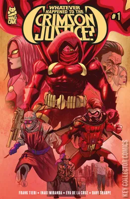 Whatever Happened to the Crimson Justice?