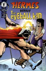 Hermes Versus the Eyeball Kid #1