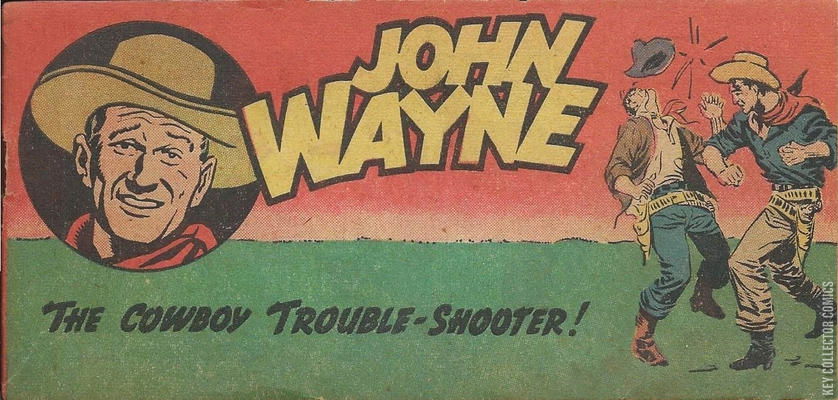 John Wayne: The Cowboy Trouble-Shooter!
