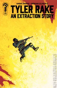Tyler Rake: An Extraction Story #3