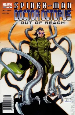 Spider-Man / Doctor Octopus: Out of Reach