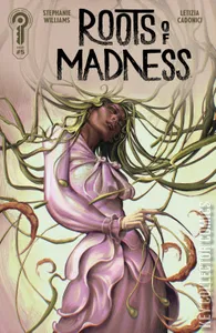 Roots of Madness #5