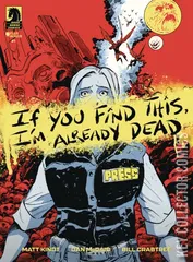 Cover for If You Find This, I'm Already Dead #1