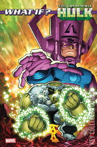 What If? Galactus Transformed The Incredible Hulk #1