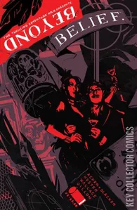 The Thrilling Adventure Hour Presents Beyond Belief #1
