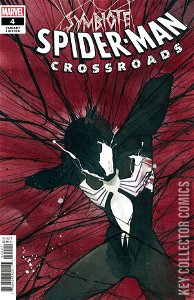 Symbiote Spider-Man: Crossroads #4 