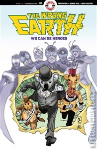 Wrong Earth: We Could Be Heroes #1