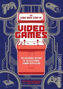 The Comic Book Story of Video Games #0