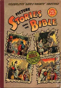 Picture Stories from the Bible: Complete Life of Christ #1