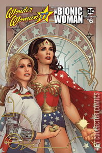 Wonder Woman '77 Meets The Bionic Woman #6 