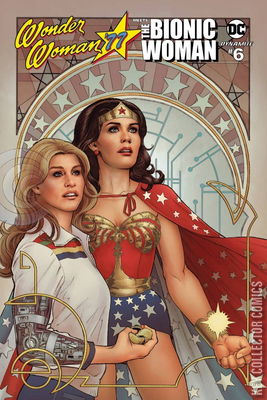 Wonder Woman '77 Meets The Bionic Woman