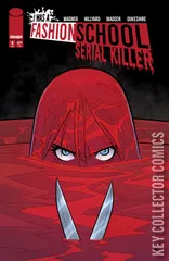 Cover for I Was a Fashion School Serial Killer #4